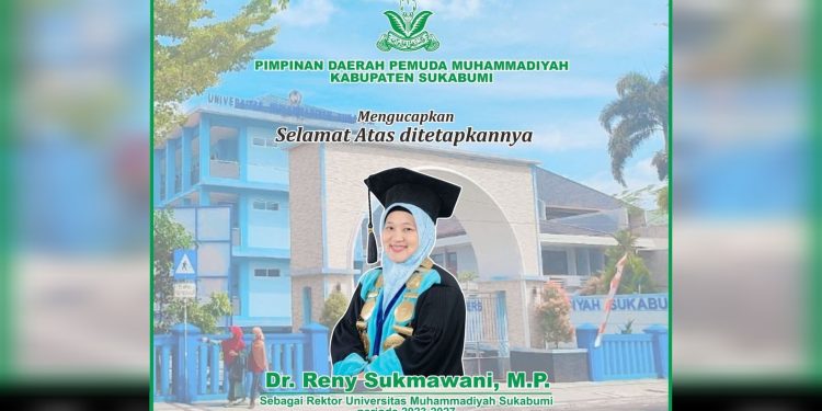 PD Pemuda Muhammadiyah Sukabumi Ucapkan Selamat Dr. Reny Sukmawani Pimpin Rektor UMMI Priode 2023-2027