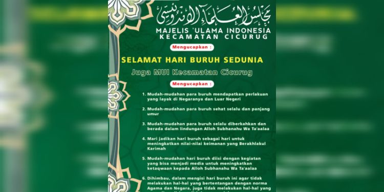 MUI Kecamatan Cicurug Mengucapkan Selamat Hari Buruh
