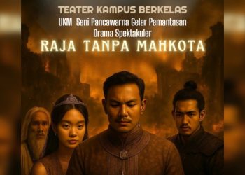 Teater “Raja Tanpa Mahkota” Akan Tayang Bulan Ini, Catat Waktu dan Tempatnya!!