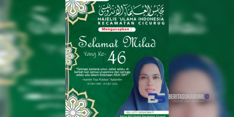MUI Kecamatan Cicurug Ucapkan Selamat Milad ke-46 Kepada Ketua MUI Peduli, Leti Seskowati