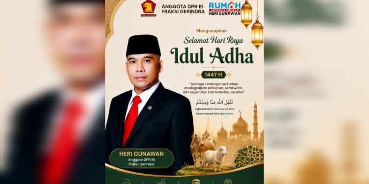 Heri Gunawan Sampaikan Ucapan Idul Adha 1447 H: Jadikan Semangat Kurban Penguat Iman dan Kepedulian