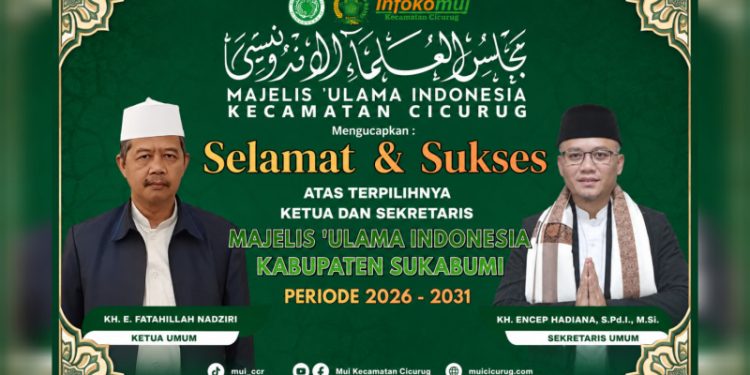 Terpilih Pimpinan MUI Kab. Sukabumi, MUI Kec. Cicurug Sampaikan Selamat