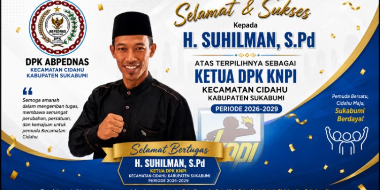 DPK ABPEDNAS Cidahu Sambut Terpilihnya H. Suhilman Jadi Ketua DPK KNPI Cidahu 2026–2029