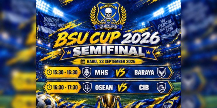 Semifinal BSU Cup 2026 Digelar Rabu Ini, Empat Tim Bersaing Rebut Tiket Final